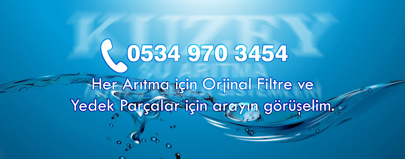 Her Arıtma için Orjinal Filtre ve Yedek Parçalar için arayın görüşelim. 0534 970 3454